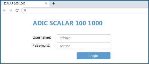 ADIC SCALAR 100 1000 router default login