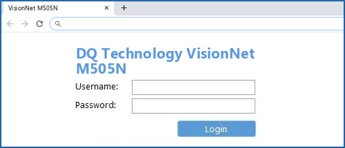 DQ Technology VisionNet M505N router default login