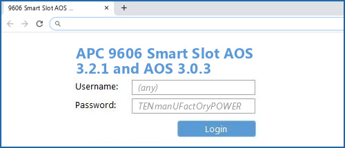 APC 9606 Smart Slot AOS 3.2.1 and AOS 3.0.3 router default login