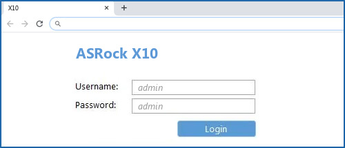 ASRock X10 router default login