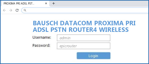 BAUSCH DATACOM PROXIMA PRI ADSL PSTN ROUTER4 WIRELESS router default login