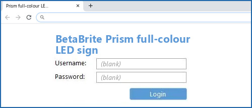 BetaBrite Prism full-colour LED sign router default login