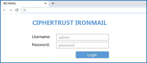 CIPHERTRUST IRONMAIL router default login
