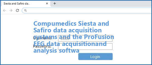 Compumedics Siesta and Safiro data acquisition systems and the ProFusion EEG data acquisitionand analysis softwa router default login