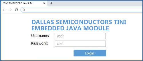 DALLAS SEMICONDUCTORS TINI EMBEDDED JAVA MODULE router default login