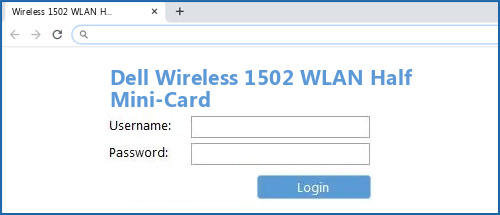 Dell Wireless 1502 WLAN Half Mini-Card router default login