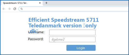 Efficient Speedstream 5711 Teledanmark version (only .dk) router default login