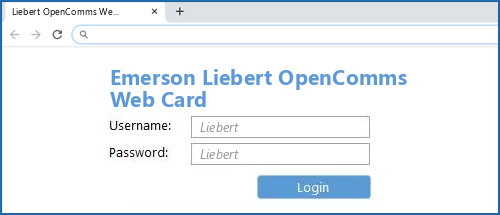 Emerson Liebert OpenComms Web Card router default login
