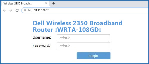 Dell Wireless 2350 Broadband Router (WRTA-108GD) router default login