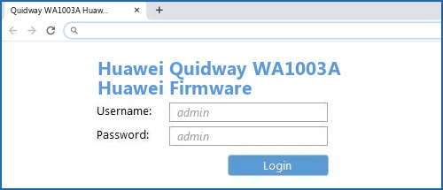 Huawei Quidway WA1003A Huawei Firmware router default login