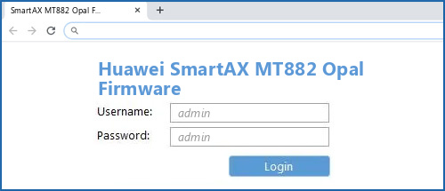 Huawei SmartAX MT882 Opal Firmware router default login