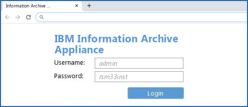 IBM Information Archive Appliance router default login