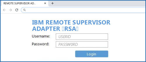 IBM REMOTE SUPERVISOR ADAPTER (RSA) router default login