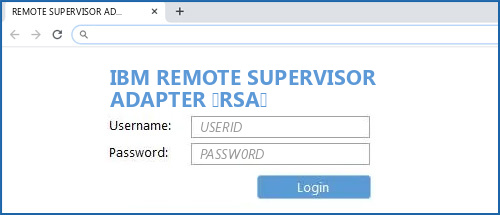 IBM REMOTE SUPERVISOR ADAPTER (RSA) router default login