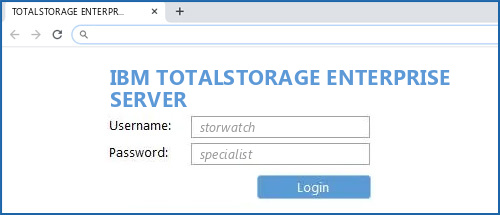IBM TOTALSTORAGE ENTERPRISE SERVER router default login