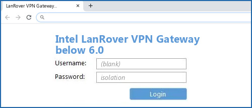 Intel LanRover VPN Gateway below 6.0 router default login