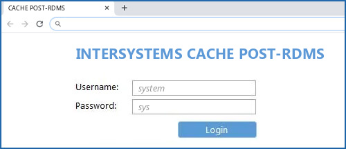 INTERSYSTEMS CACHE POST-RDMS router default login