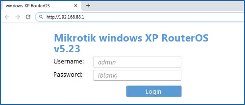 Mikrotik windows XP RouterOS v5.23 router default login