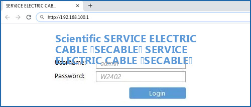 Scientific SERVICE ELECTRIC CABLE (SECABLE) SERVICE ELECTRIC CABLE (SECABLE) router default login