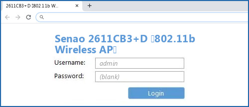Senao 2611CB3+D (802.11b Wireless AP) router default login