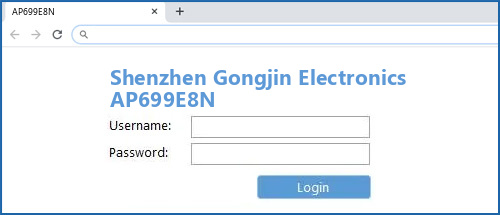 Shenzhen Gongjin Electronics AP699E8N router default login