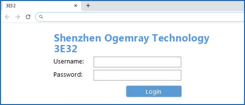 Shenzhen Ogemray Technology 3E32 router default login