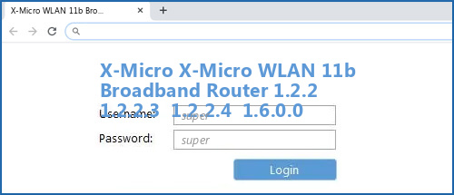 X-Micro X-Micro WLAN 11b Broadband Router 1.2.2 1.2.2.3 1.2.2.4 1.6.0.0 router default login