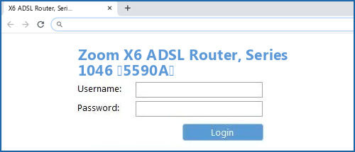 Zoom X6 ADSL Router, Series 1046 (5590A) router default login