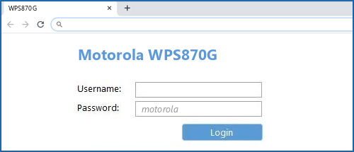 Motorola WPS870G router default login