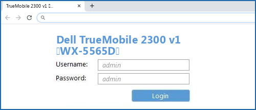 Dell TrueMobile 2300 v1 (WX-5565D) router default login