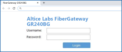 Altice Labs FiberGateway GR240BG router default login