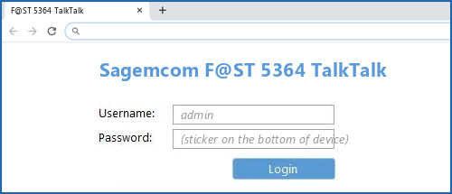 Sagemcom F@ST 5364 TalkTalk router default login