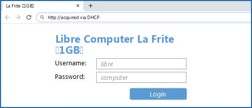 Libre Computer La Frite (1GB) router default login