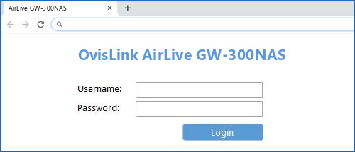 OvisLink AirLive GW-300NAS router default login