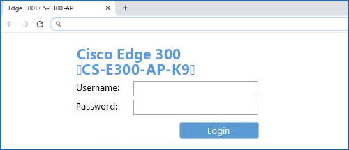 Cisco Edge 300 (CS-E300-AP-K9) router default login