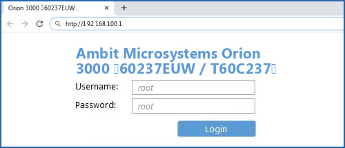 Ambit Microsystems Orion 3000 (60237EUW / T60C237) router default login
