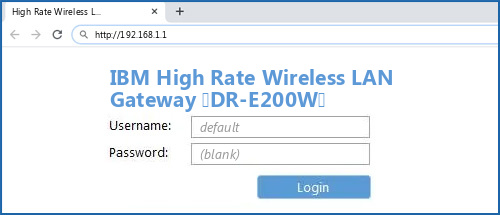 IBM High Rate Wireless LAN Gateway (DR-E200W) router default login