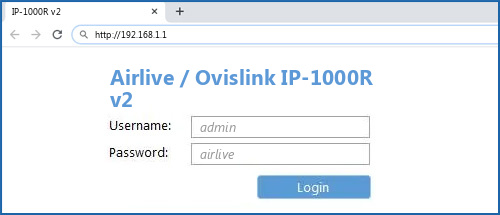 Airlive / Ovislink IP-1000R v2 router default login