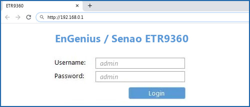 EnGenius / Senao ETR9360 router default login