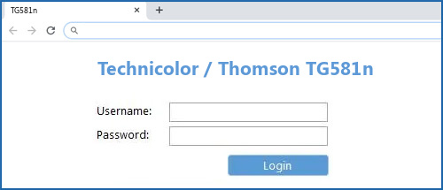 Technicolor / Thomson TG581n router default login