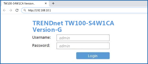 TRENDnet TW100-S4W1CA Version-G router default login